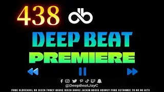 438∘The Remix Funky Disco House #JAYC
