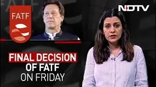 Isolated At Anti-Terror FATF Meet, Pak Close To 