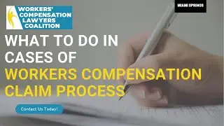 Workers' Compensation Claims Process in Miami Springs, FL
