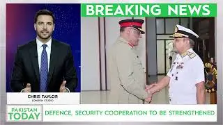CJCSC Shamshad, Bangladesh Chiefs Pledge Stronger Defence | Pakistan Today English News