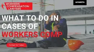 Alpharetta Workers&rsquo; Compensation Lawyer