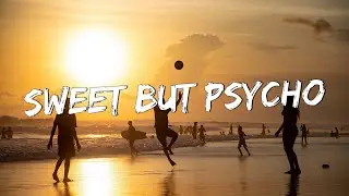 Sweet but Psycho - Ava Max (Lyrics) -  Imagine Dragons, Billie Eilish...