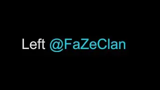 Goodbye FaZe Clan 💔