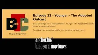Episode 12 - Younger - The Adopted Outcast