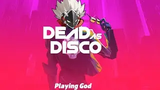 Dead as Disco x Polyphia | Playing God