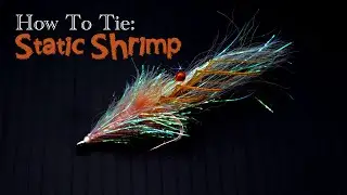 Fly Tying - Static Shrimp