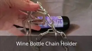 Wine Bottle Chain Holder