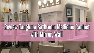 Review Tangkula Bathroom Medicine Cabinet with Mirror, Wall Mounted Bathroom Storage Cabinet w/Mirro