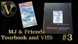 Michael Jackson and Friends | Programme and VHS | plus Mini-Unboxing | MJ-Vilemir #3 (subtitles)