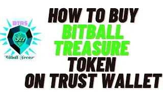 how to buy bitball treasure token on trust wallet,how to buy bitball treasure token on uniswap