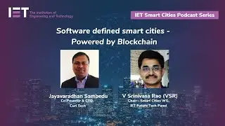 Smart Cities Podcast: Software defined smart cities powered by blockchain