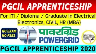 PGCIL Apprentice 2020 Recruitment  for WR, SR , NR Region | Western Northern Southern Region