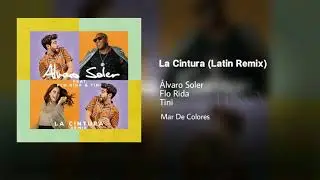Alvaro Soler La Cintura Remix ft  Flo Rida  TINI (Teaser)