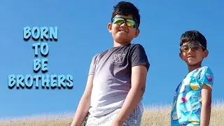 Born to be Brothers Channel Intro