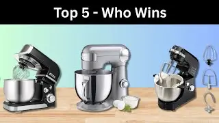 Top 5 Best Stand Mixer 2026