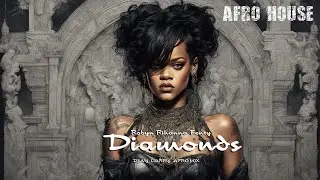 Rihanna - Diamonds (DJAY LARRY AFRO RE-EDIT)