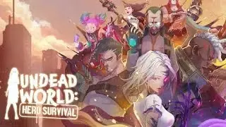 UNDEAD WORLD: Hero Survival Gameplay Walkthrough Part 1 - iOS