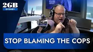 Why are we investigating the police instead of the criminals? | 2GB Sydney