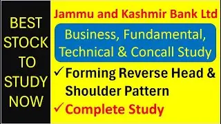 BEST STOCK TO STUDY NOW | Jammu and Kashmir Bank Ltd - Business, Fundamental and Technical Analysis