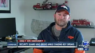 Broncos security guard who broke ankle chasing boy speaks