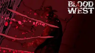 blood west #6 | Победили зло, пришел кошмар