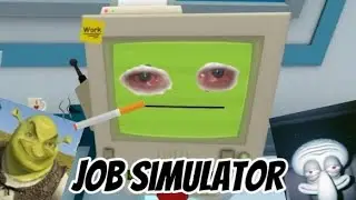 This game is funny asf😭✌️ [JOB SIMULATOR]