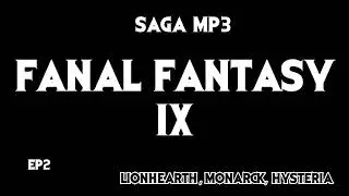 [SAGA MP3] Fanal fantasy - Intégrale ( par LionHearth, Monarck et Hysteria )