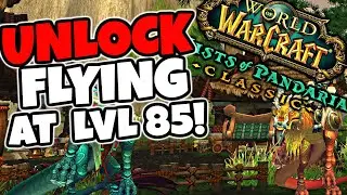 Как ЛЕТАТЬ на 85 уровне на альтах в Mists of Pandaria Classic!