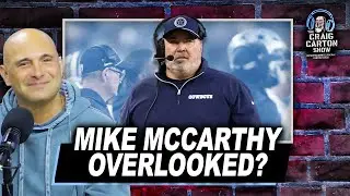 COACHING CIRCUS: Mike McCarthy a Worthy Option? | The Craig Carton Show