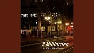 8 Milliarden