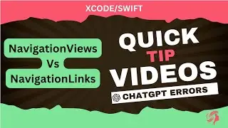 Creating Apps with Chatgpt : Errors NavigationView vs NavigationLins