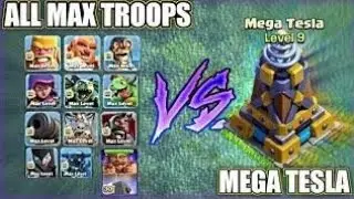 All Troops vs Mega Tesla | Clash of Clans | Who is Strongest?
