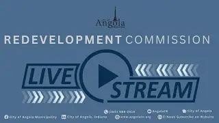 2026.01.14 Angola Redevelopment Commission