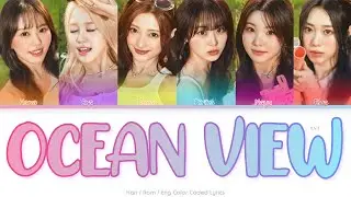 ILY:1 (아일리원) Ocean View Color Coded Lyrics (Han/Rom/Eng)