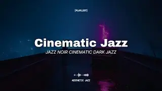 Unwind and Relax With This Cinematic Jazz Noir Experience