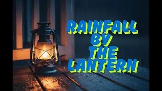 Rainfall by the Lantern | ASMR Static Camera Outdoor Sleep Sounds
