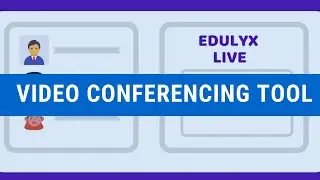 Edulyx Live - A video conferencing platform for Education | Live Classes