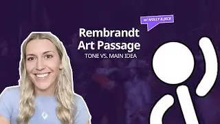MCAT CARS: Tone vs Main Idea in a Rembrandt Art Passage