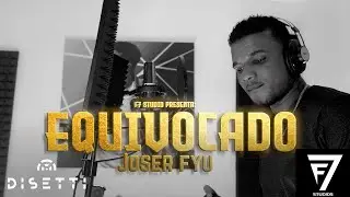 Joser Fyu - Equivocado (Video Oficial) | Salsa Urbana