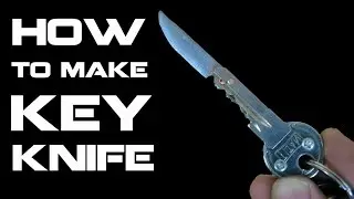 How To Make Key Knife