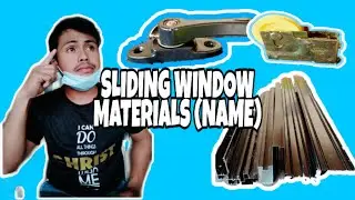 What Materials To Be Used in Sliding Window Analoc Name of the Materials.
