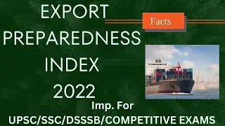 Export preparedness Index 2022||All important Facts covered