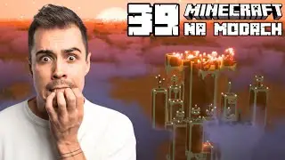 PIERONA, NA CO JA SIE PORYWAM... MINECRAFT NA MODACH ODC. 39