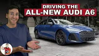 Driving the New Audi A6 with a Standard V6, Better Manners, and More Tech (POV)