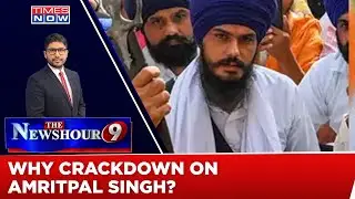 Big Crackdown On 'K-Gang' In Punjab | Why Crackdown On Amritpal Singh? | Newshour 9