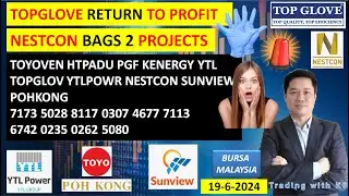 Daily KLSE BURSA UPDATE - 18-6-2024💥RHB IB UPGRADED TOPGLOV TO &lsquo;BUY&rsquo;💥ATAIMS BIG REBOUND 49%💥TOYOVEN