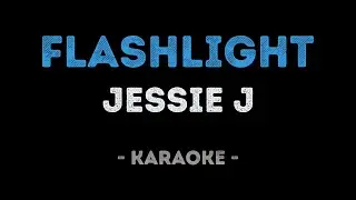 Jessie J - Flashlight (Karaoke)