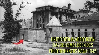 Was geschah nach dem Zweiten Weltkrieg mit Hitlers Bunker?