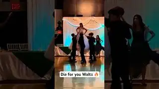 Die for you waltz #quincea&ntilde;era  | Fairytale Dances