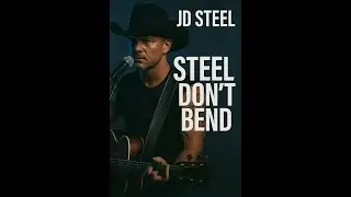 Steel Don&rsquo;t Bend &ndash; JD Steel (Outlaw Country Rap Anthem)